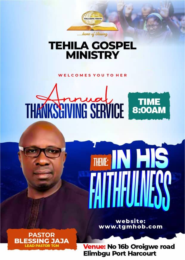 Annual Thanksgiving Service flyer — Tehila Gospel Ministries, theme In His Faithfulness